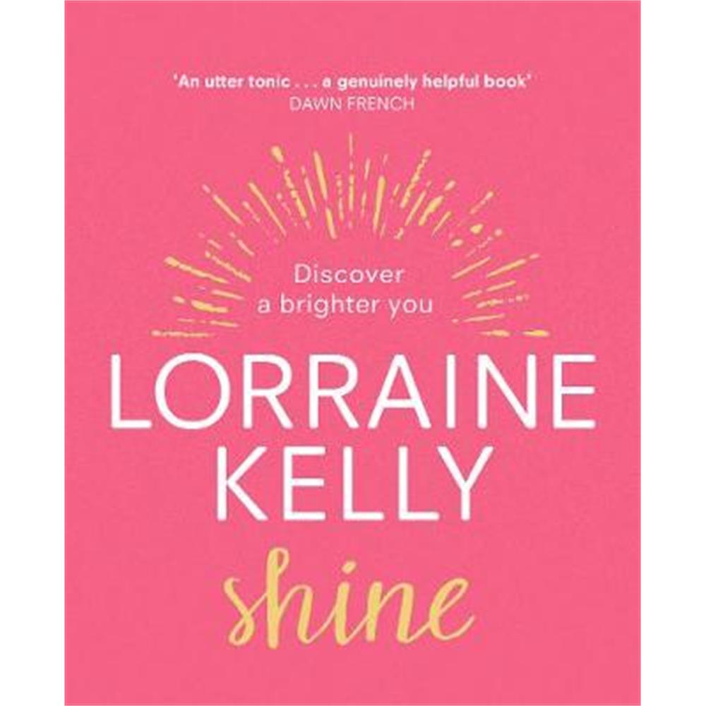 Shine (Hardback) - Lorraine Kelly